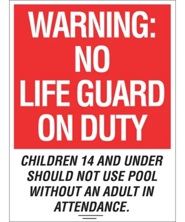 Warning – No Lifeguard On Duty Sign